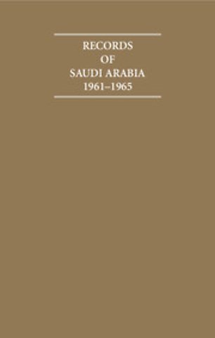 Records of Saudi Arabia 1961–1965 6 Volume Hardback Set