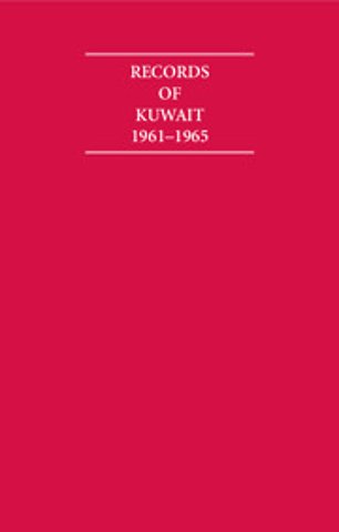Records of Kuwait 1961–1965 6 Volume Hardback Set