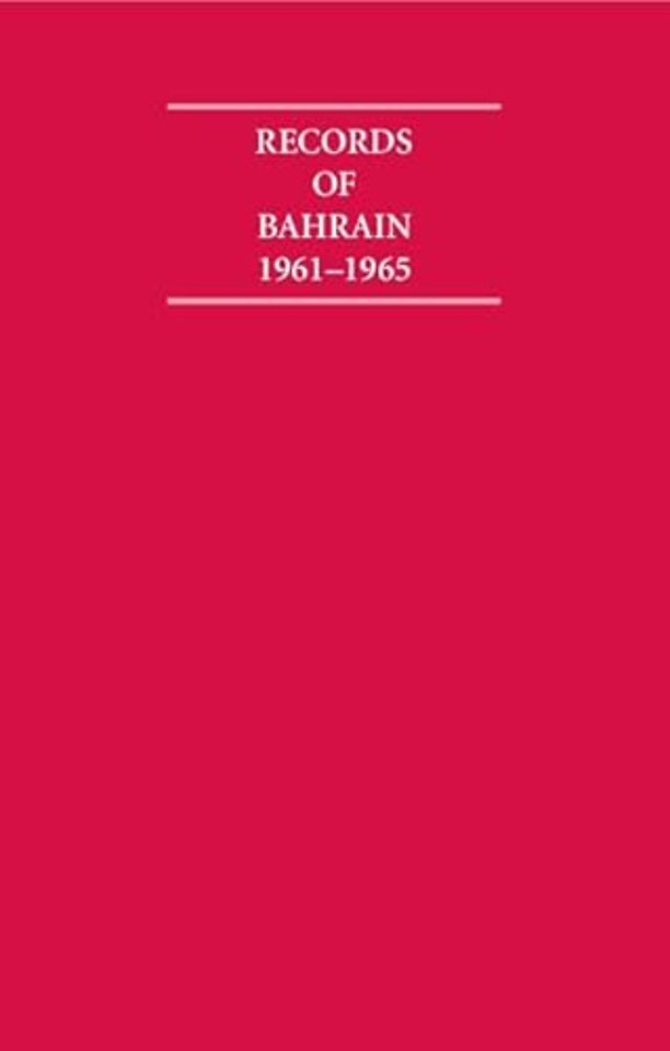 Records of Bahrain 1961–1965 5 Volume Hardback Set