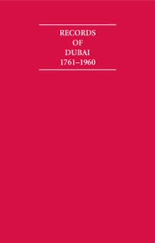 Records of Dubai 1761–1960 8 Volume Hardback Set
