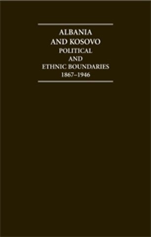 Albania and Kosovo Political and Ethnic Boundaries 1867–1946 Hardback Document and Boxed Map Set