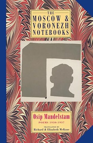 The Moscow & Voronezh Notebooks