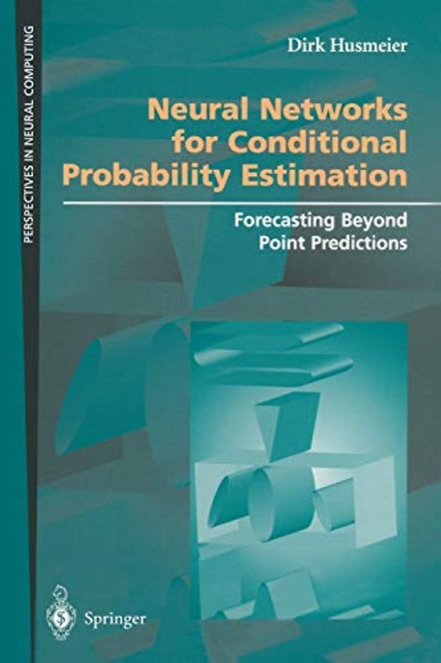 Neural Networks for Conditional Probability Estimation
