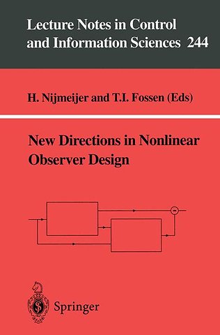 New Directions in Nonlinear Observer Design