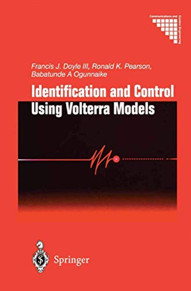 Identification and Control Using Volterra Models