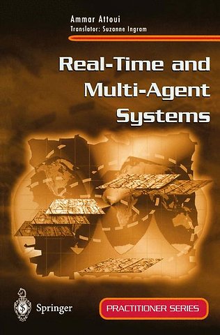Real-Time and Multi-Agent Systems