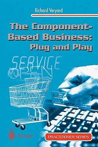 The Component-Based Business: Plug and Play