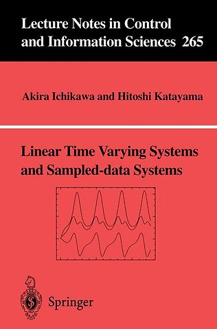 Linear Time Varying Systems and Sampled-data Systems