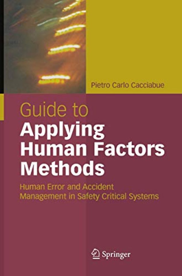 Guide to Applying Human Factors Methods