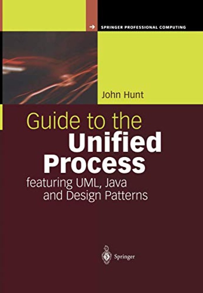 Guide to the Unified Process featuring UML, Java and Design Patterns