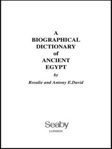 Biographical Dictionary of Ancient Egypt