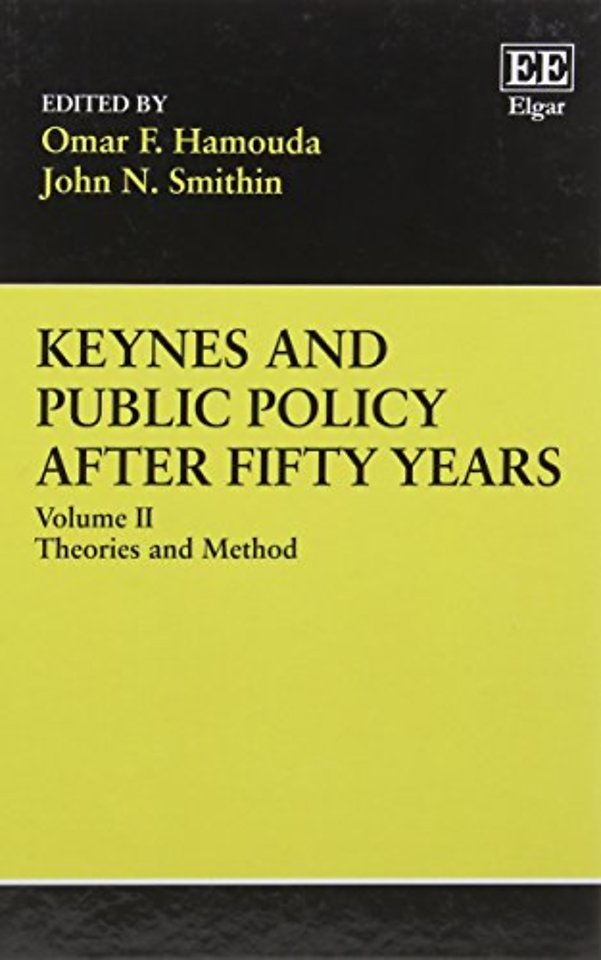 Keynes and Public Policy after Fifty Years – Volume II: Theories and Method