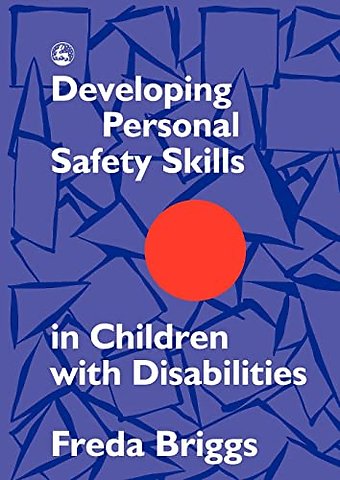 Developing Personal Safety Skills in Children with Disabilities