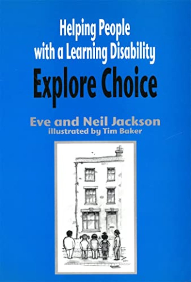 Helping People with a Learning Disability Explore Choice
