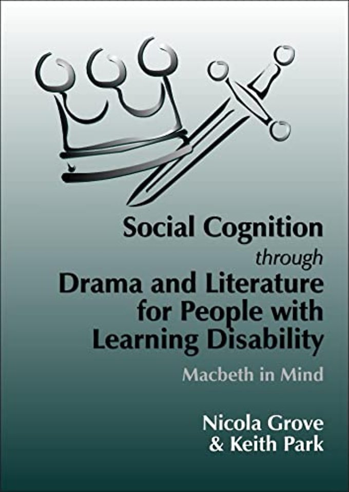 Social Cognition Through Drama And Literature for People with Learning Disabilities