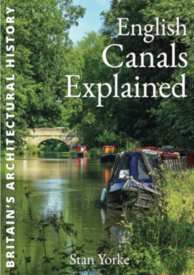 English Canals Explained