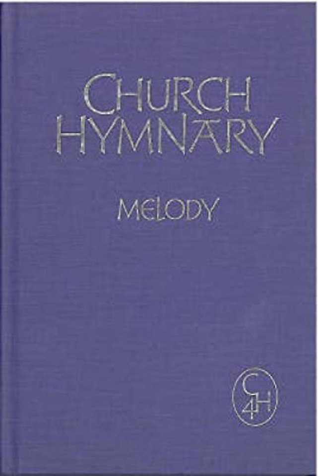 Church Hymnary 4 Melody edition