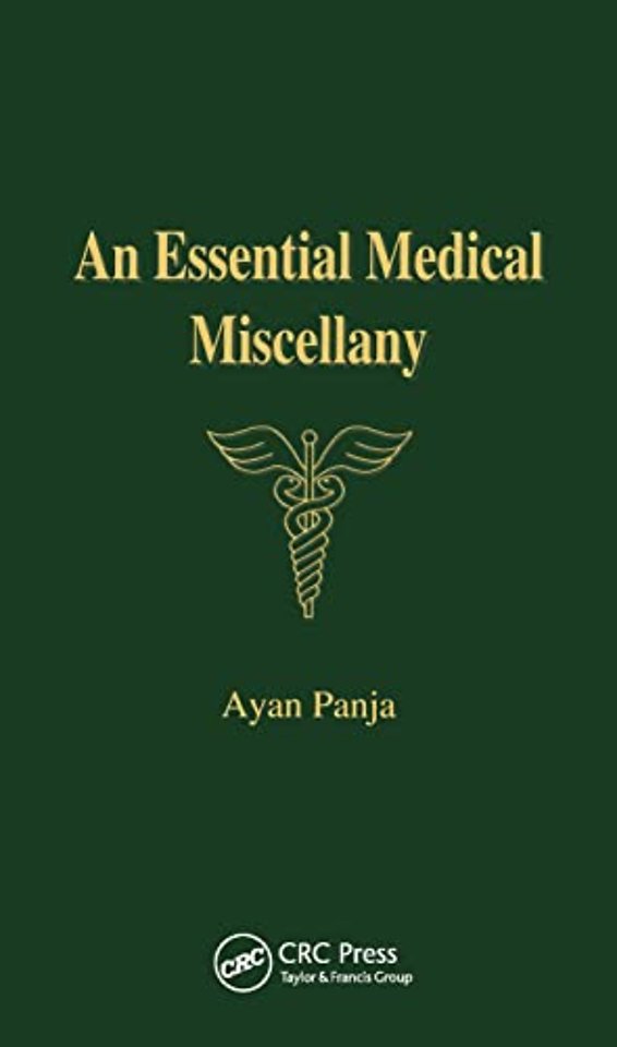 Essential Medical Miscellany