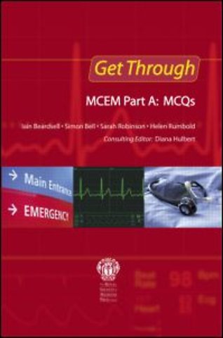 Get Through MCEM Part A: MCQs
