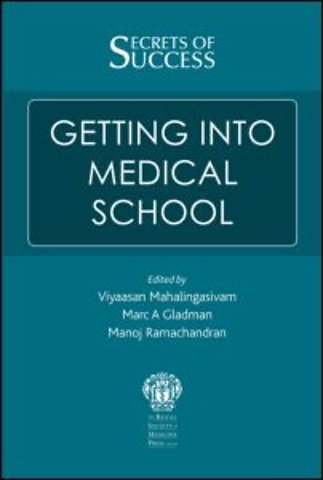 Secrets of Success: Getting into Medical School