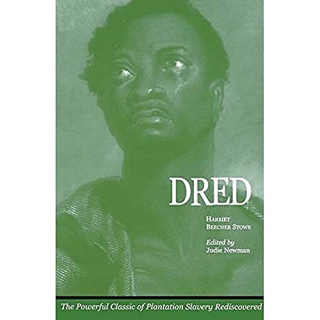 Harriet Beecher Stowe: Dred