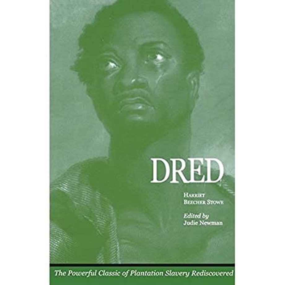 Harriet Beecher Stowe: Dred