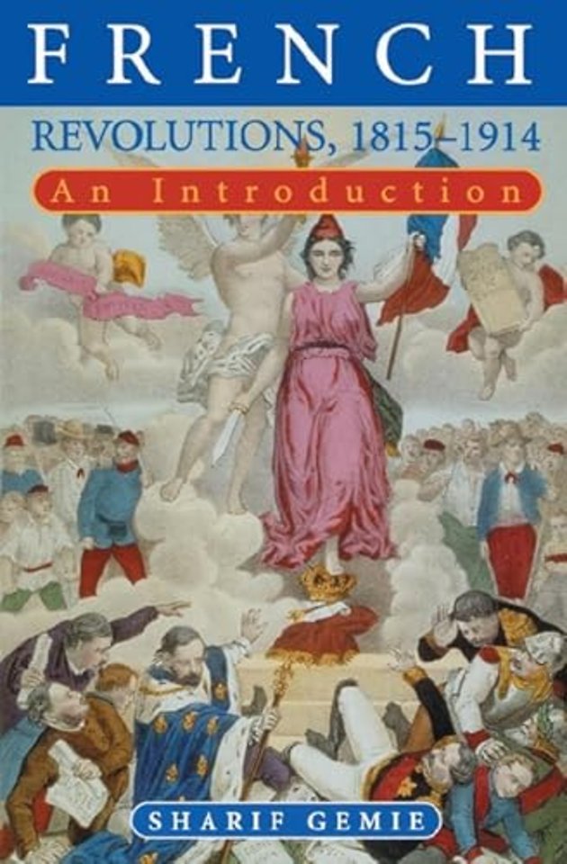 French Revolutions, 1815-1914