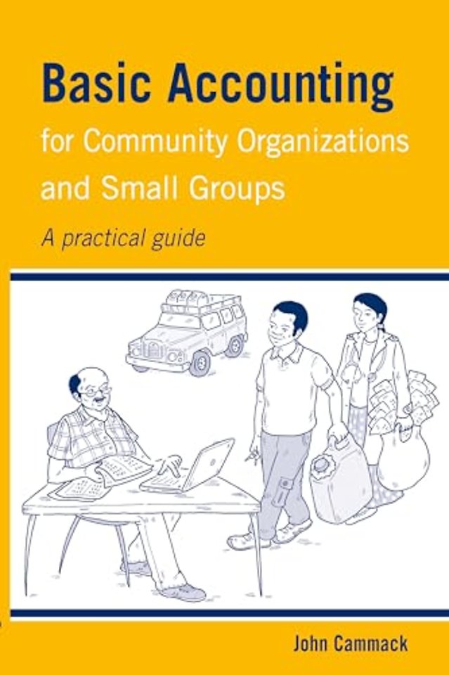 Basic Accounting for Community Organizations and Small Groups