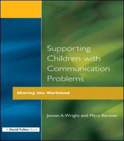 Supporting Children with Communication Problems