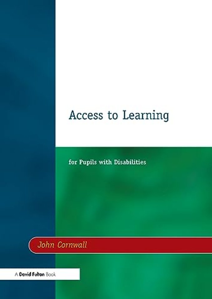 Access to Learning for Pupils with Disabilities