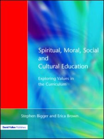 Spiritual, Moral, Social, & Cultural Education