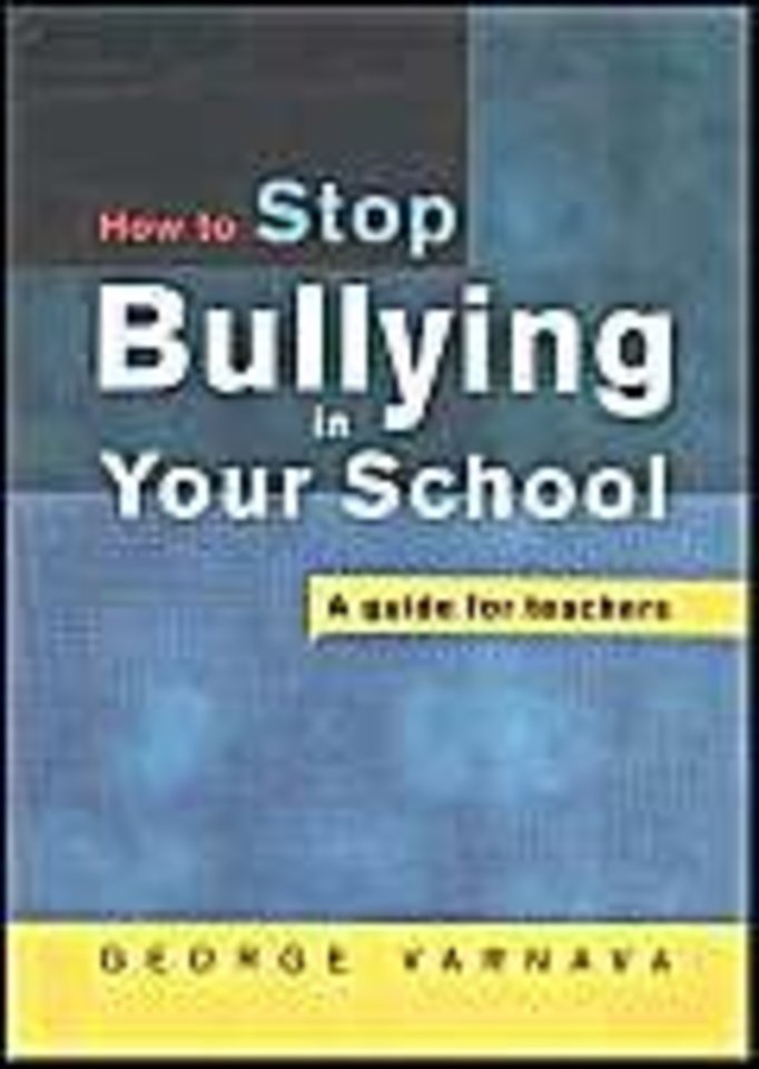 How to Stop Bullying towards a non-violent school