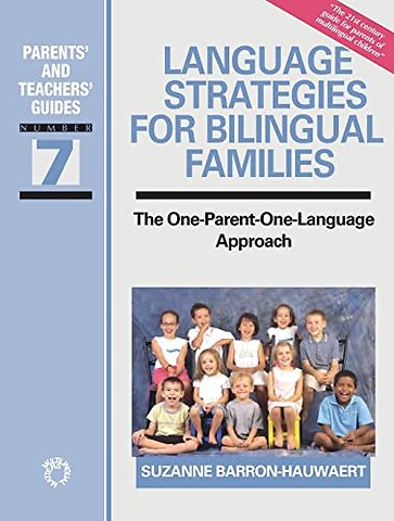 Language Strategies for Bilingual Families