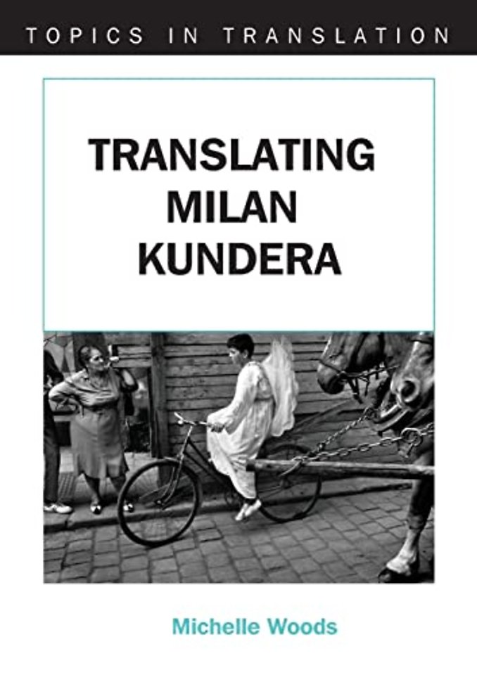 Translating Milan Kundera