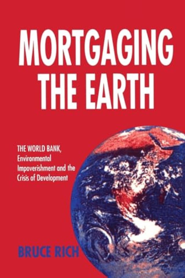Mortgaging the Earth
