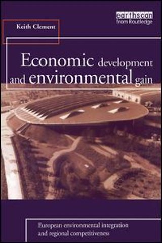 Economic Development and Environmental Gain