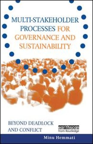 Multi-stakeholder Processes for Governance and Sustainability