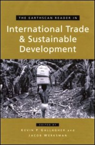 Earthscan Reader on International Trade and Sustainable Development