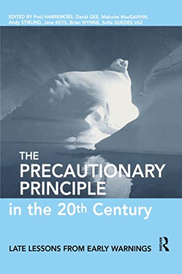 Precautionary Principle in the 20th Century