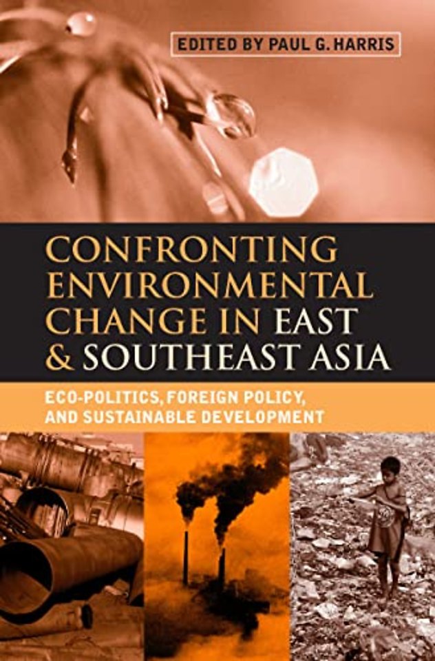 Confronting Environmental Change in East and Southeast Asia