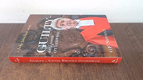 Guilty - Until Proven Otherwise