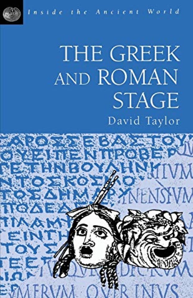 The Greek and Roman Stage