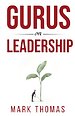 Gurus on Leadership