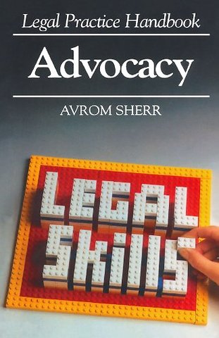 Legal Practice Handbook - Advocacy