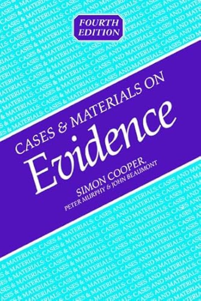 Cases and Materials on Evidence