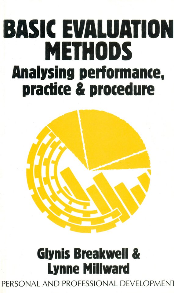Basic Evaluation Methods – Analysing Performance, Practice and Procedure