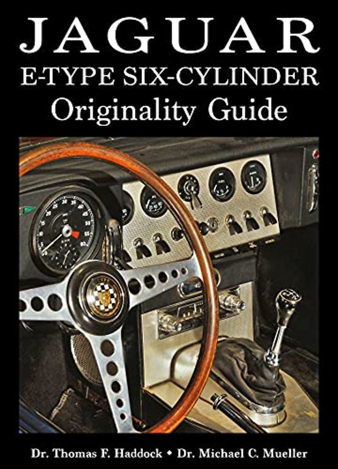 Jaguar E–Type Six–Cylinder Originality Guide
