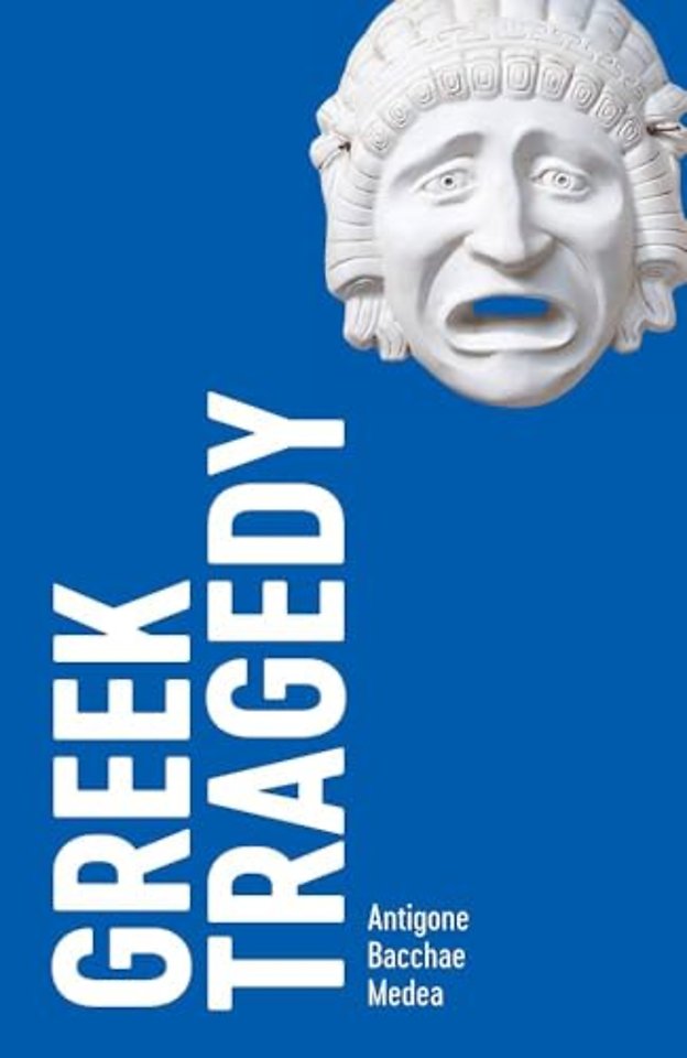 Greek Tragedy: Three Plays