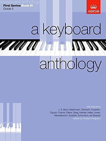 A Keyboard Anthology, First Series, Book III