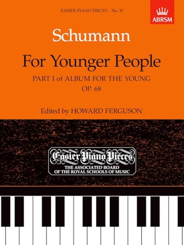 For Younger People Part I of Album for the Young, Op.68